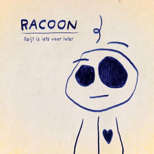 Racoon - Spijt Is Iets Voor Later [LP/CD]